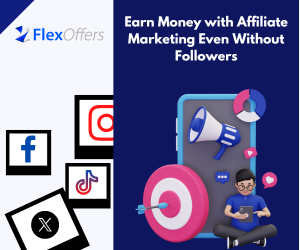 Earn Money with Affiliate Marketing Even Without Followers